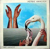 Herbie Hancock : Mr. Hands